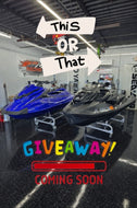 A SEADOO RXP OR A YAMAHA GP1800r *GIVEAWAY*